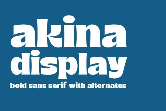 Akina Serif Font for Bold Editorial Design