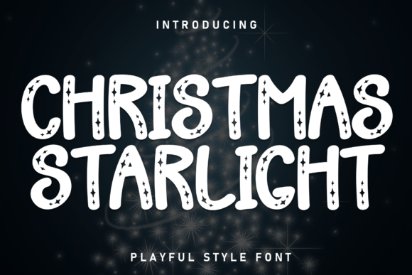 Christmas Starlight Font for Handmade Holiday Creations