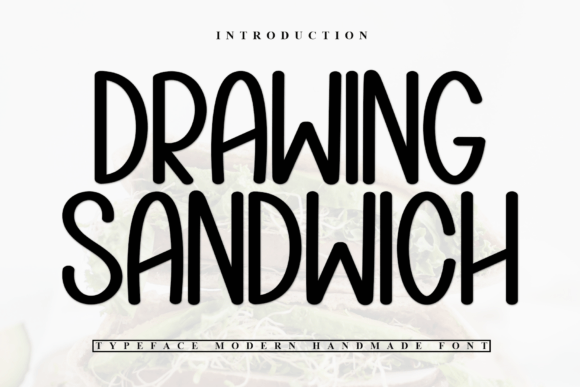 Drawing Sandwich Font for Creative Projects