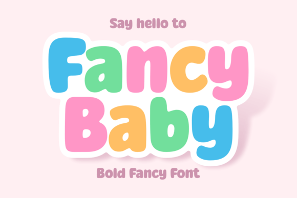 Fancy Baby Font for Eye-Catching Design