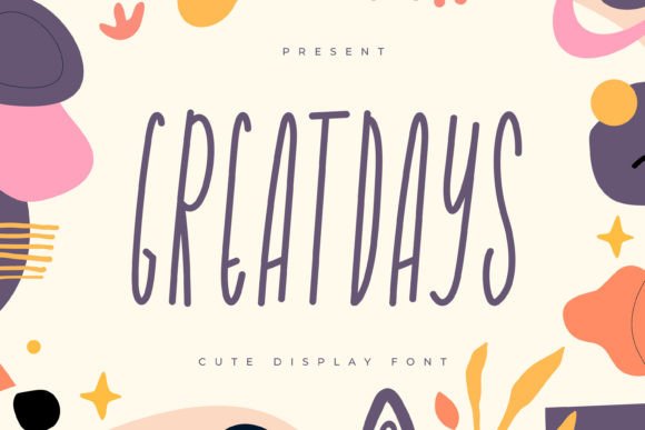 Great Days Font for Creative Projects and Handmade Designs
