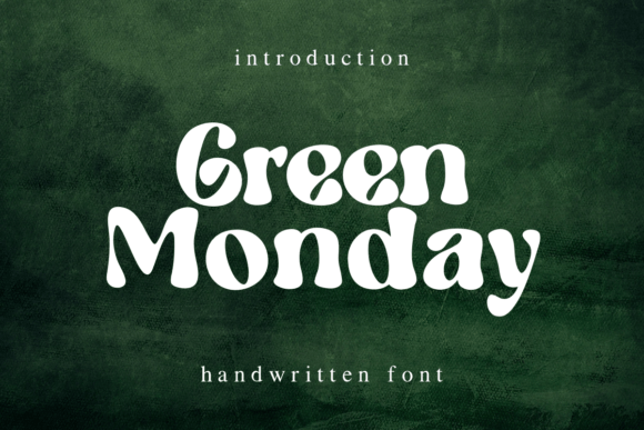 Green Monday: A Handwritten Font for Memorable Branding