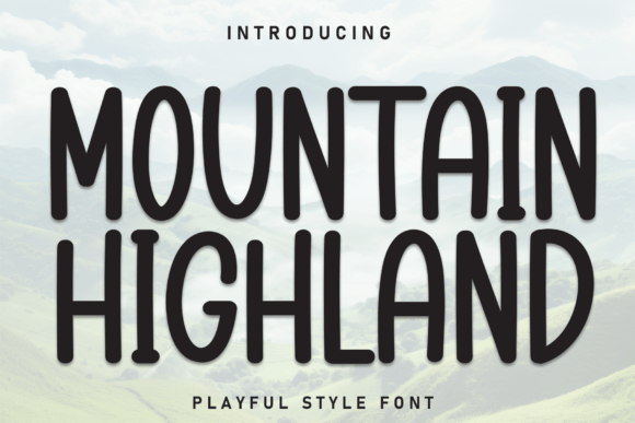 Mountain Highland Font for a Bold Brand Makeover