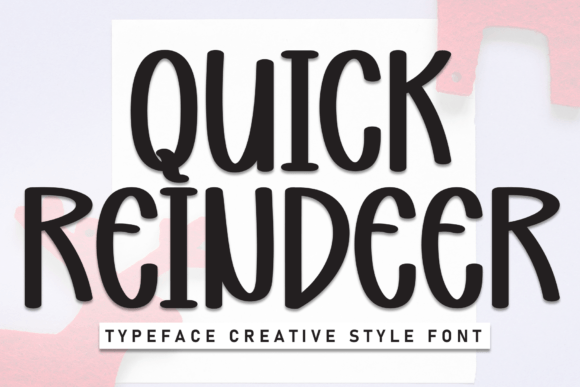 Quick Reindeer: A Handwritten Display Font for Digital Branding