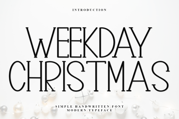 Weekday Christmas: A Festive Font for Branding Magic